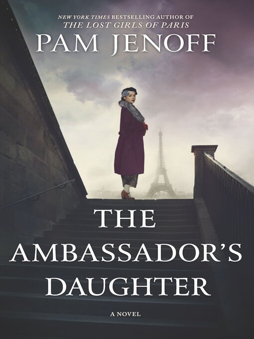 Title details for The Ambassador's Daughter by Pam Jenoff - Wait list